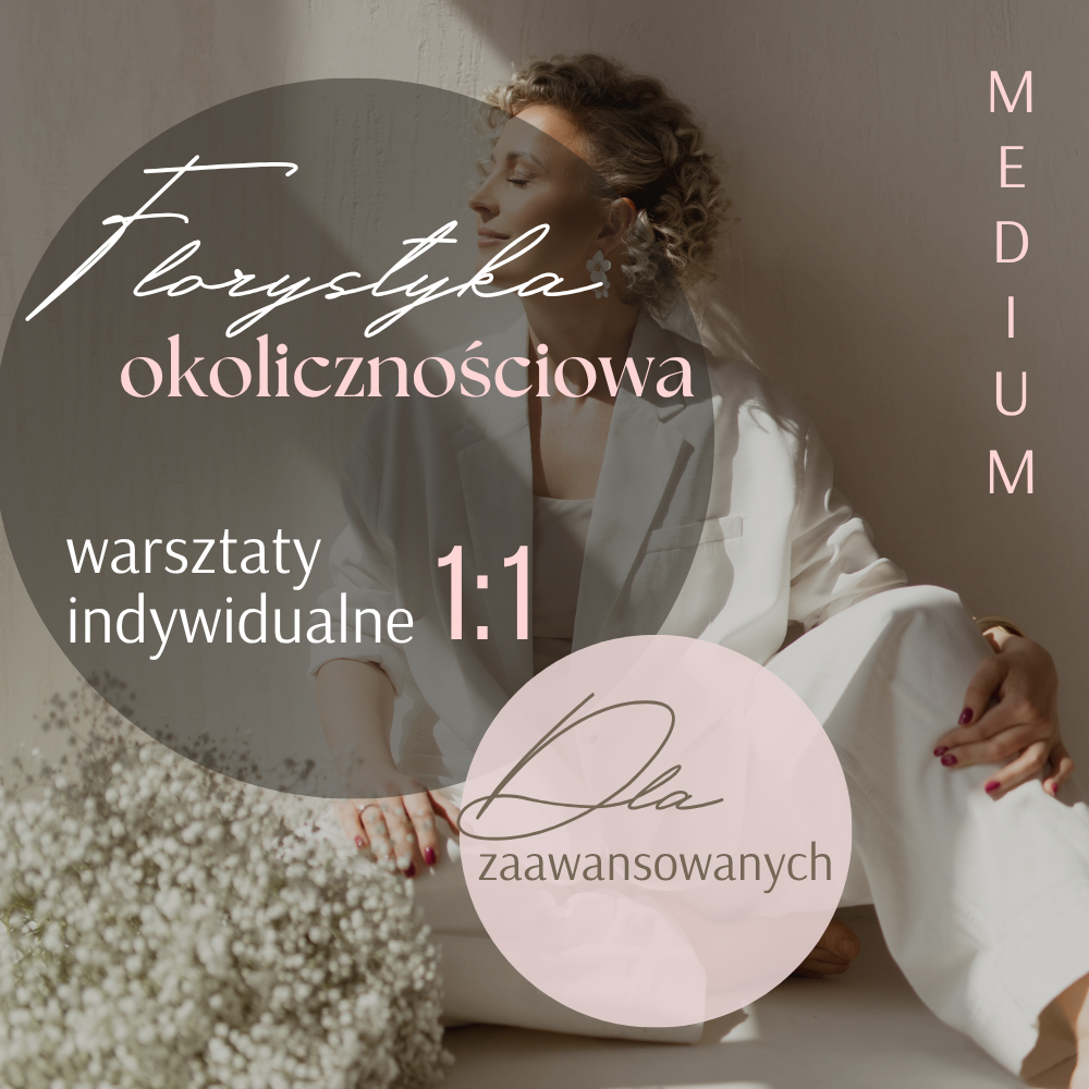 Florystyka okolicznościowa: dla zaawansowanych - MEDIUM